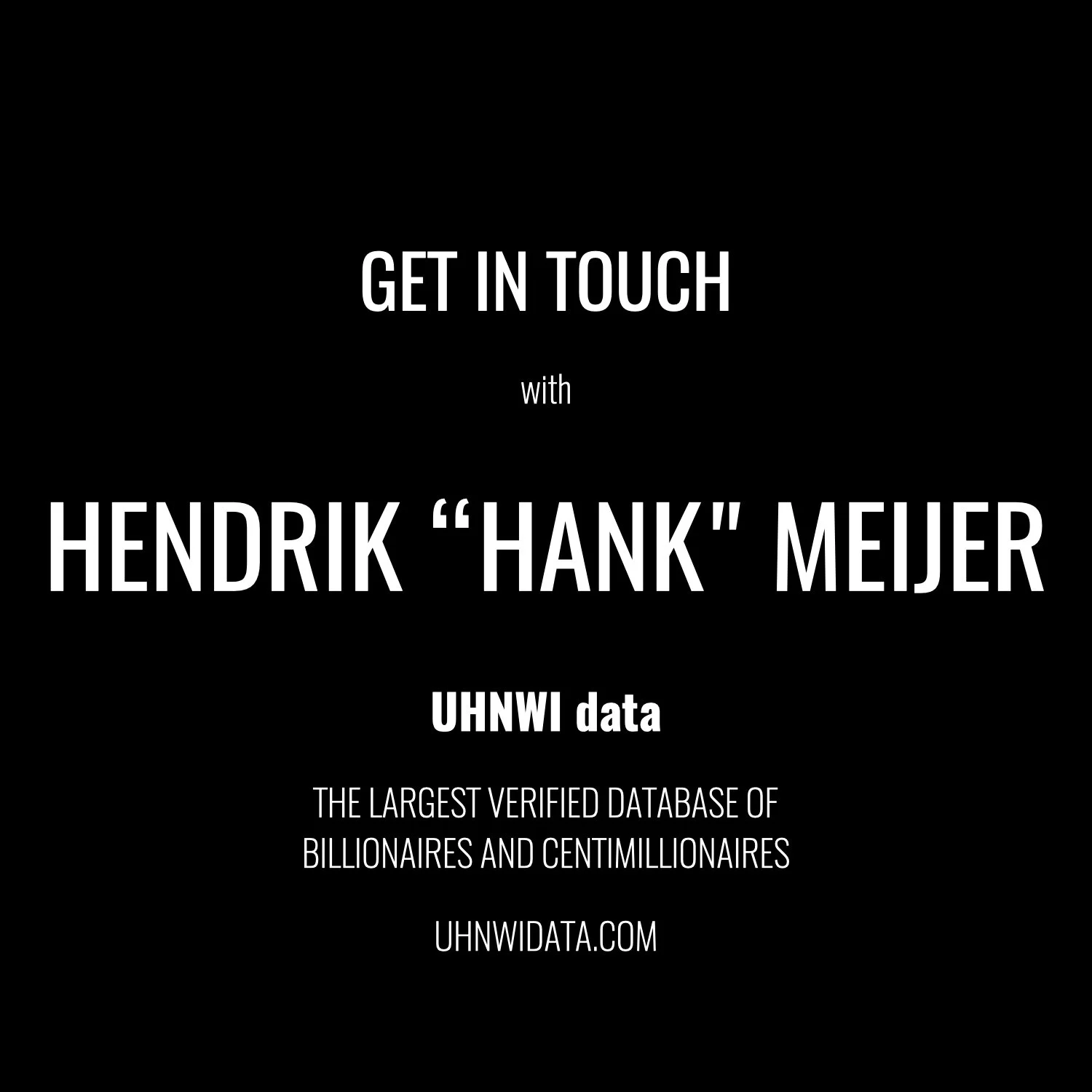 Hank Meijer | $1B+