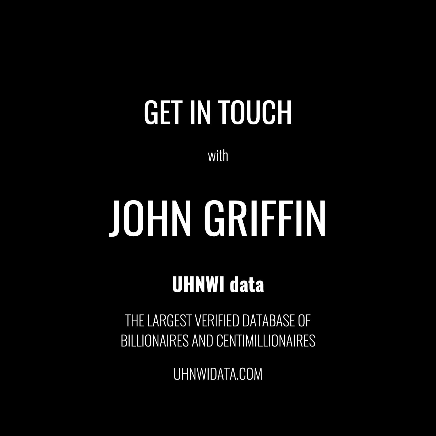 John Griffin | $1B+