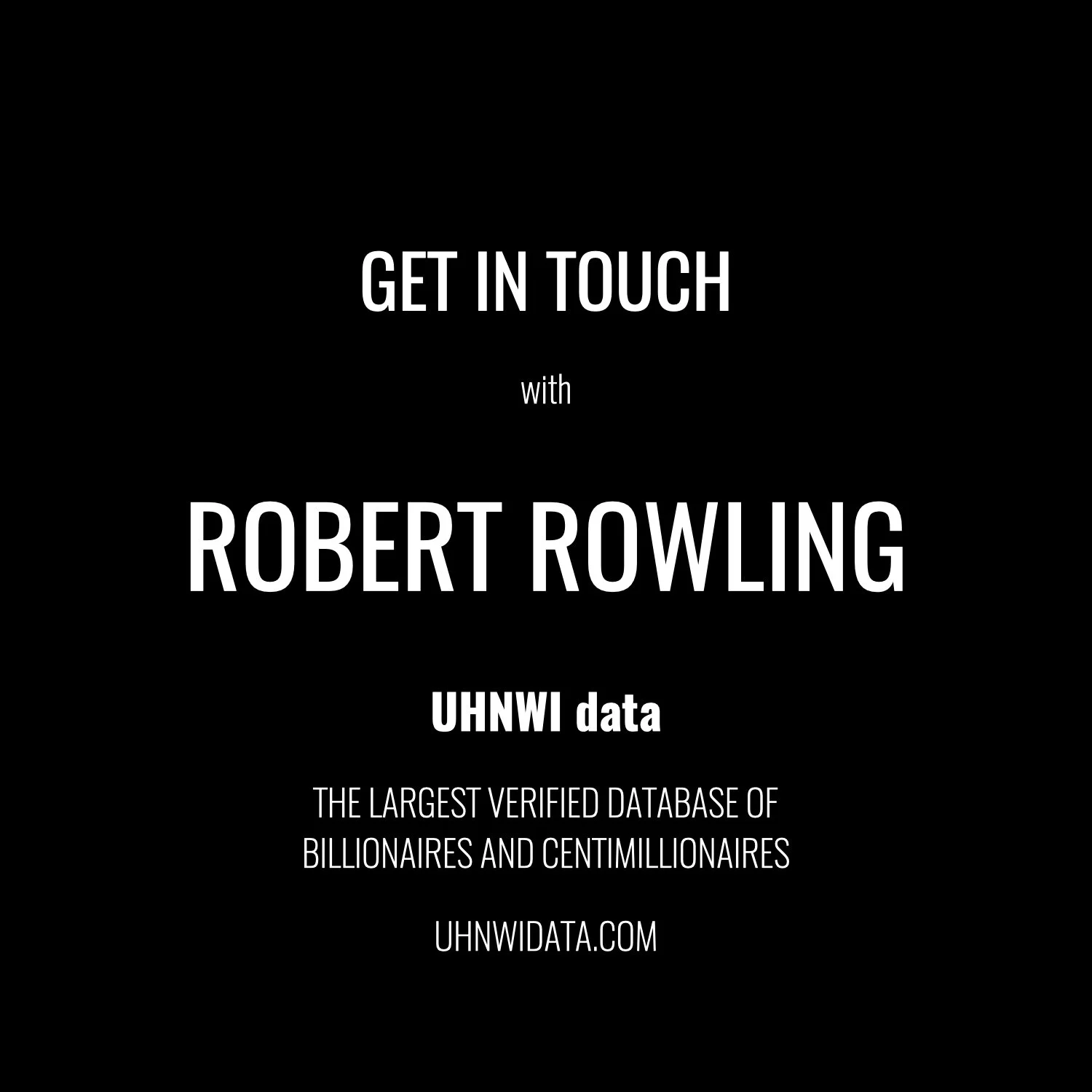 Robert Rowling | $1B+