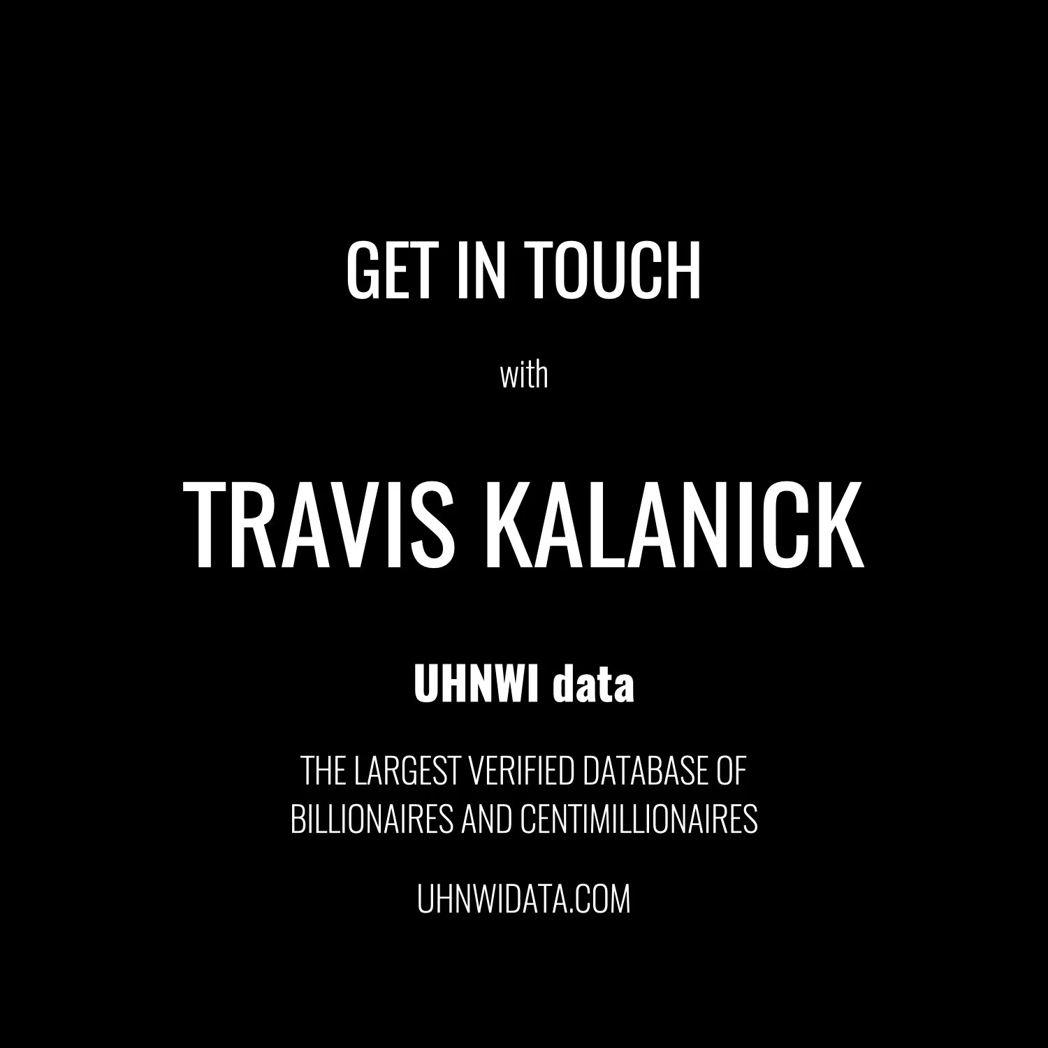 Travis Kalanick | $1B+