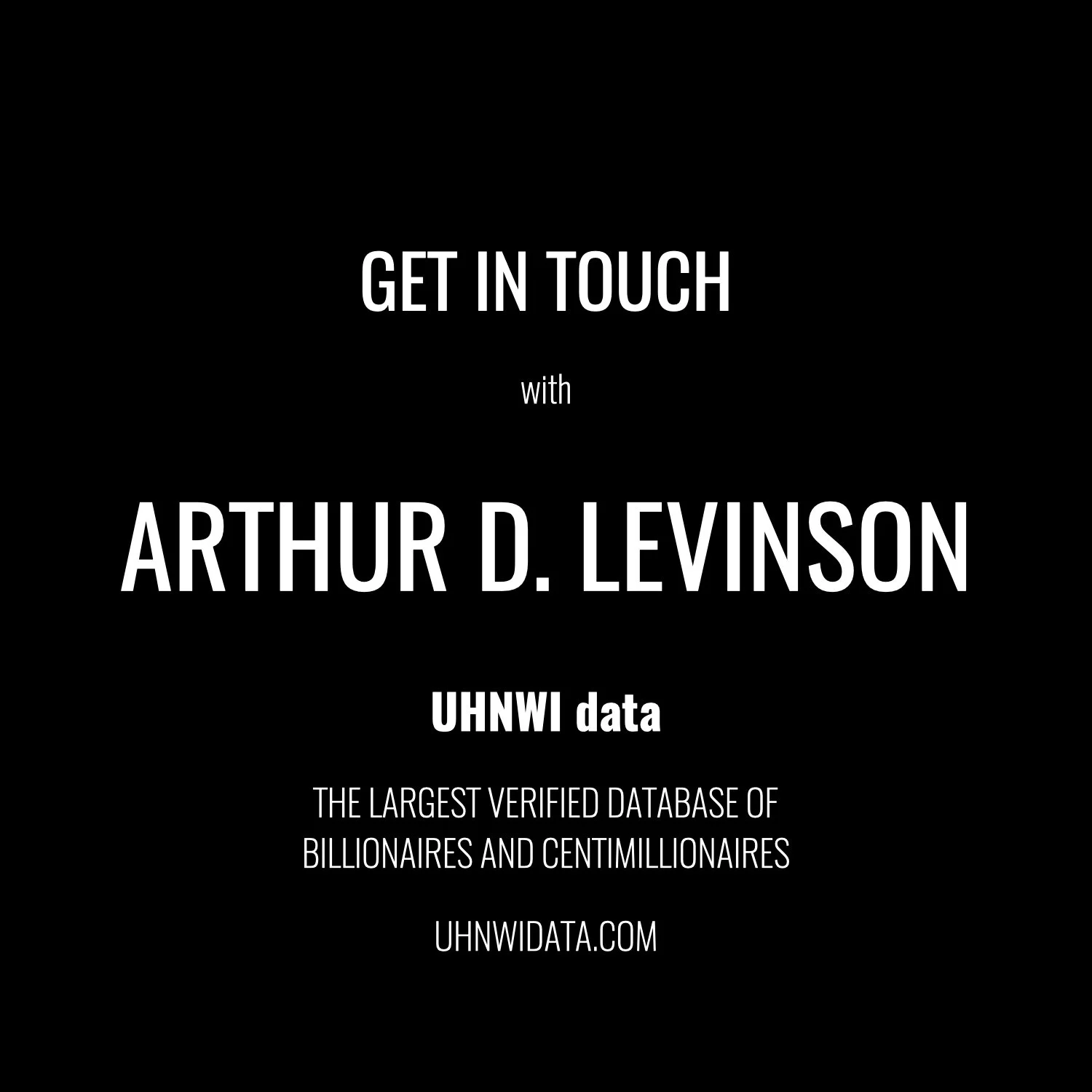 Arthur Levinson | $1B+