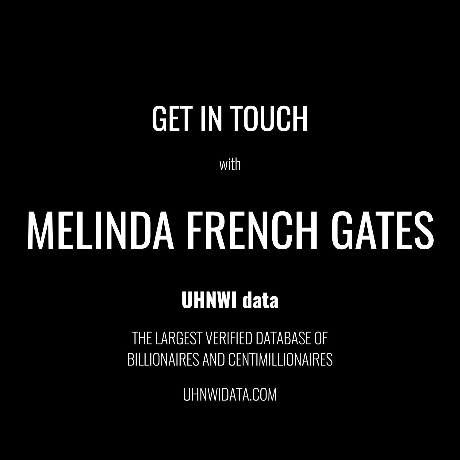 Melinda French Gates | $10B+