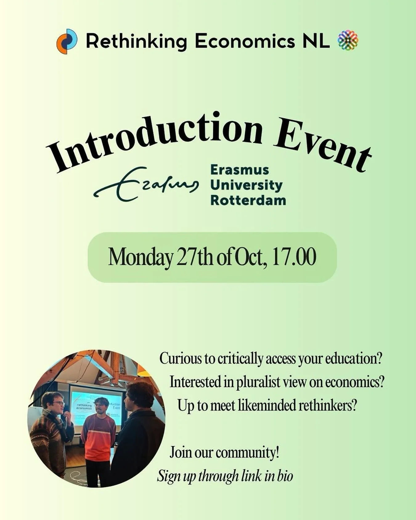 🏙️ Rotterdam! We&rsquo;re hosting an introduction event in your city. 

Rethinking Economics Netherlands is a network of students and academics calling for and learning about new economic thinking. 🧠

We first share with you why RE exists, what we 