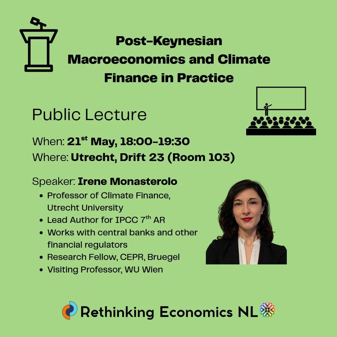 Public lecture coming up next week! 👏

Irene Monasterolo (professor in Climate Finance at UU) will give a lecture on her work about Post-Keynesian Macroeconomics and implementing elements of heterodox economics into financial models used at central 