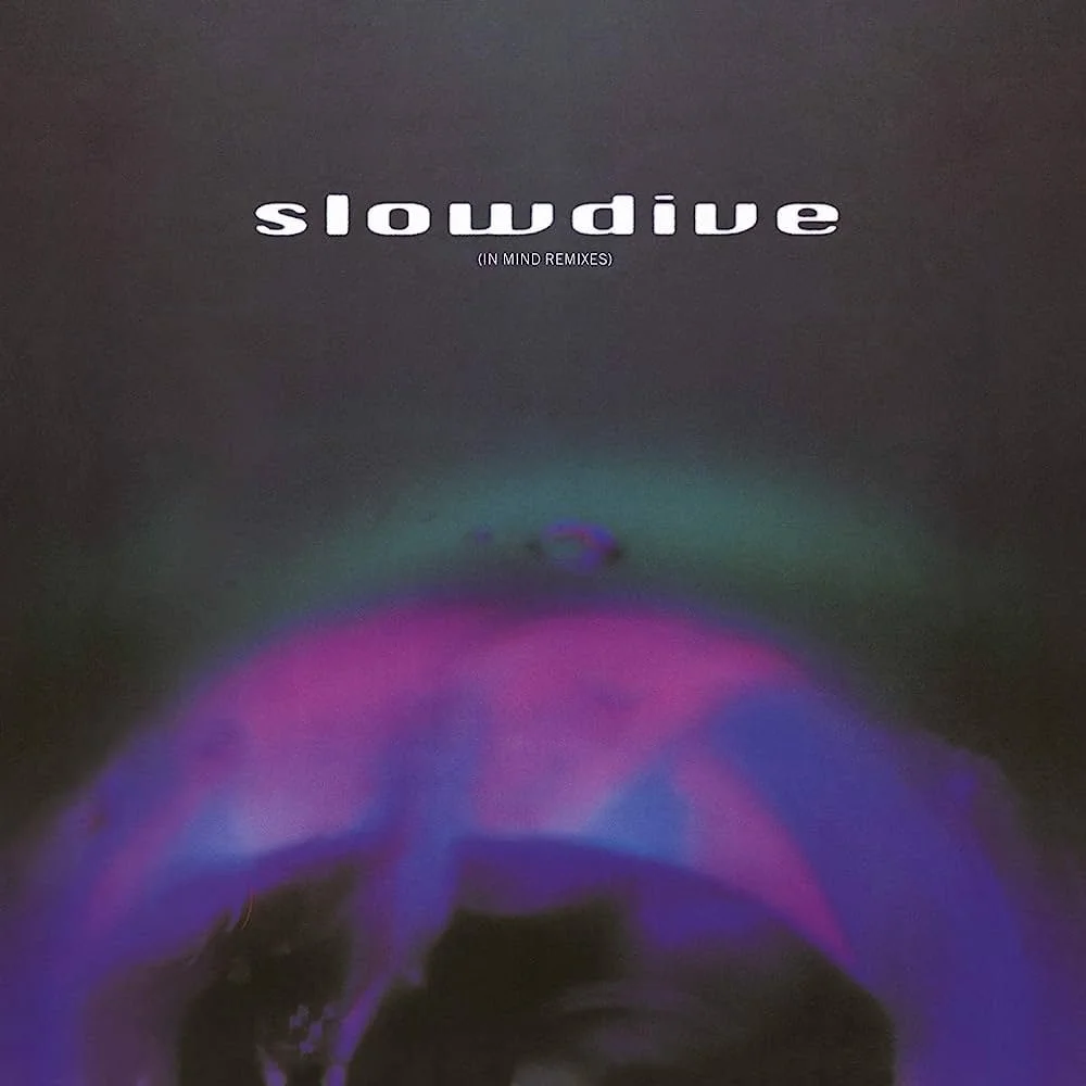 5: In Mind Remixes- Slowdive (Numbered #/4000) — Vertigo Vinyl