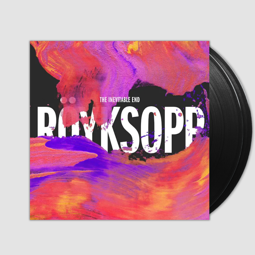 Inevitable End- Röyksopp