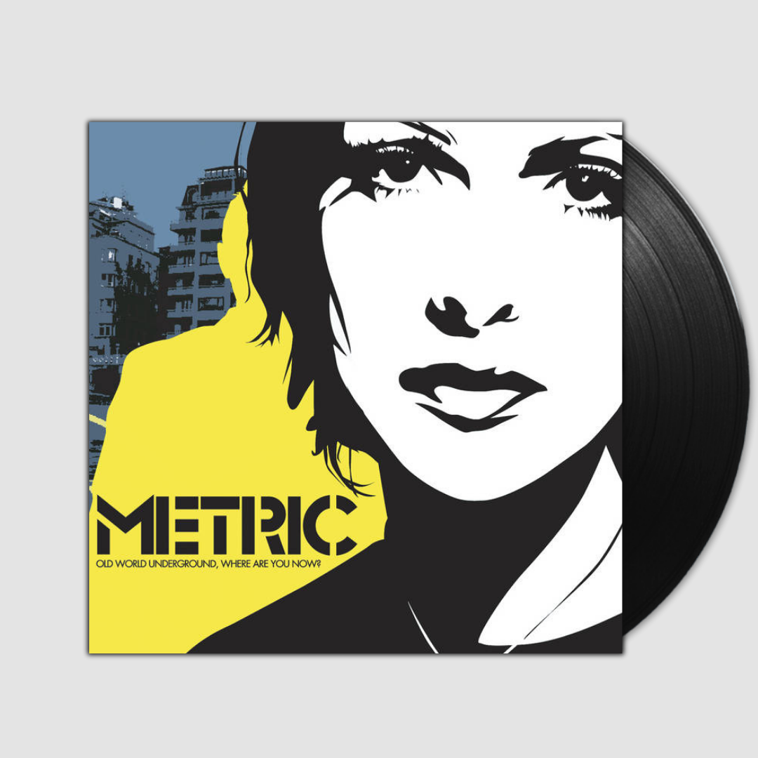 Old World Underground Where Are You Now?- Metric