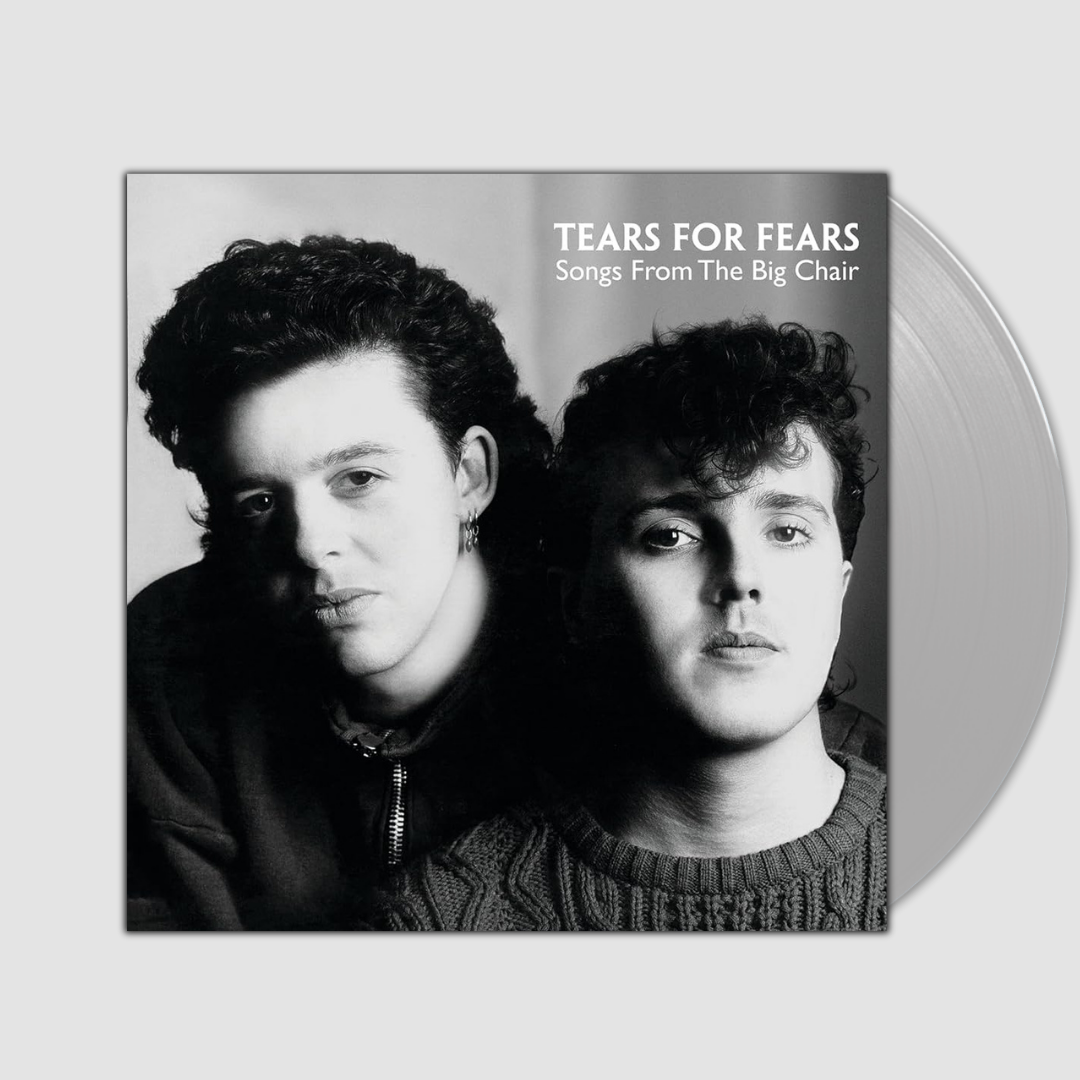Songs From the Big Chair- Tears for Fears