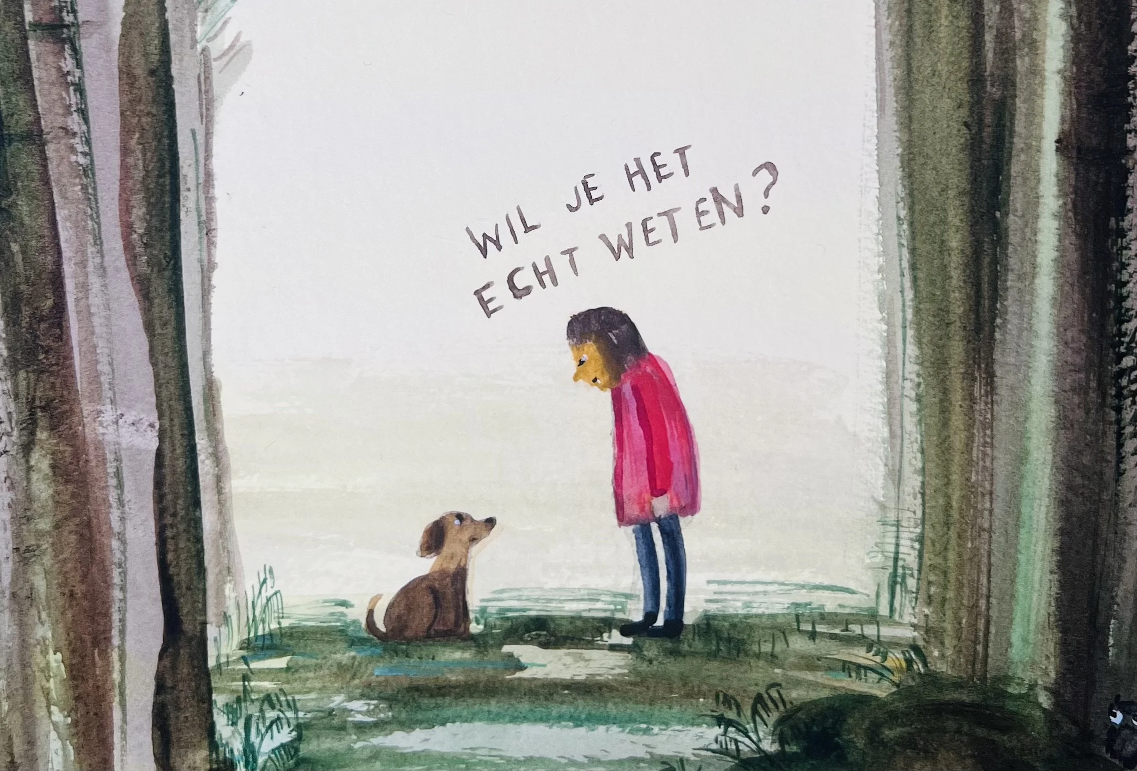 Tekening van Claudie de Cleen: vrouw met een hond in een bos, met de tekst 'Wil je het echt weten?'