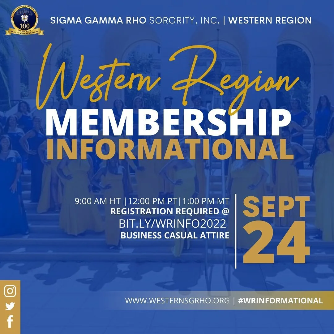 The MIGHTY Western Region of Sigma Gamma Rho Sorority, Inc, cordially invites you to learn about our amazing sisterhood, community impact as servant leaders, and qualifications for membership.

This session is open to women of good character who are 