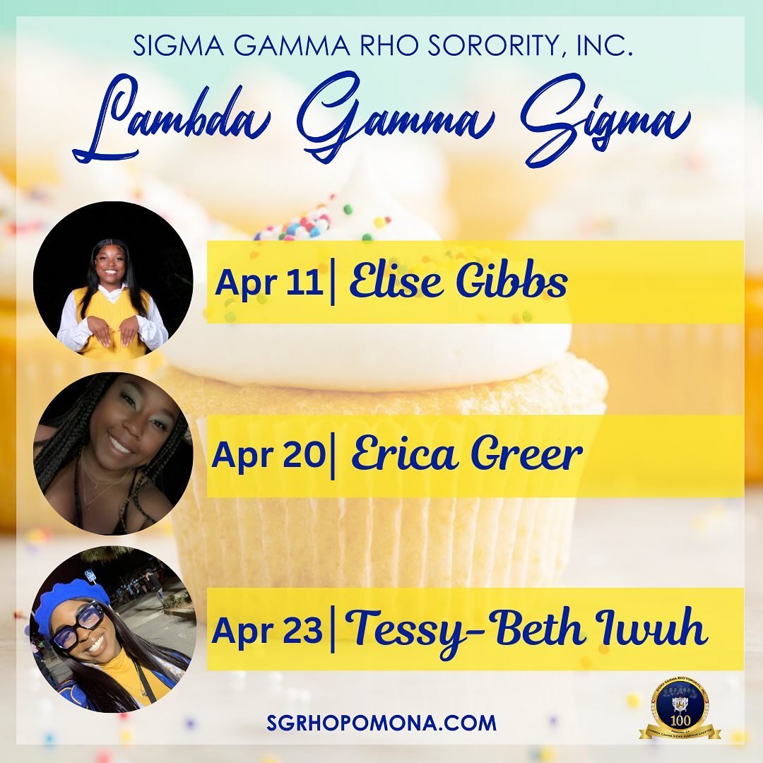 Happy Friday!!! Lambda Gamma Sigma - The Pomona Valley Alumnae Chapter would like to send a special birthday shoutout to all our April Birthday Sorors! 💙💛 We love you and hope your birthday month is amazing! 

@elise_gibbs 
@stitcchhh_ 
@tesssssy_ 