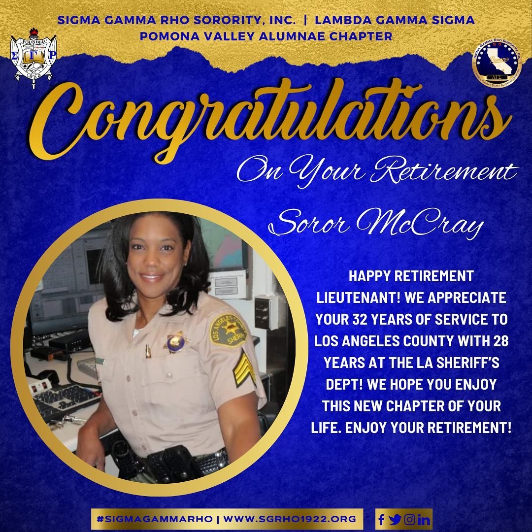 The Pomona Valley Alumnae Chapter would like to send a special shoutout and congratulations to Soror McCray on her retirement from the Los Angeles Sheriff&rsquo;s Department. Soror McCray worked for the LA Sheriff&rsquo;s Department for 28 years and 