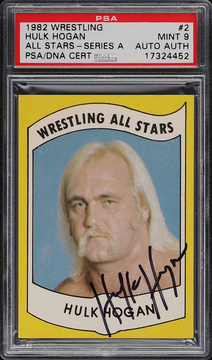 1982 WRESTLING ALL-STARS SERIES A HULK HOGAN ROOKIE RC PSA/DNA AUTO #2 PSA 9 MT
