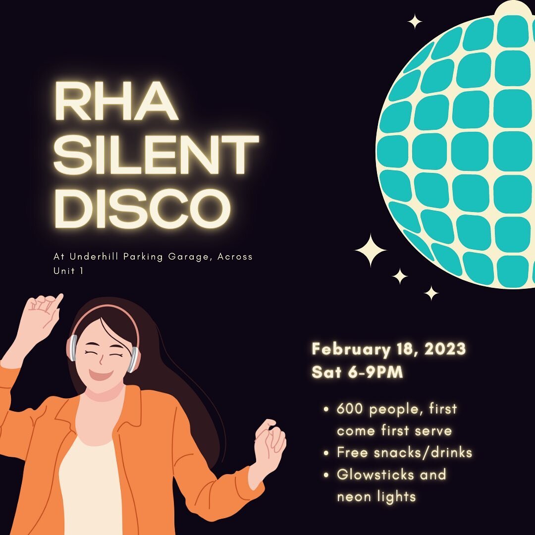 Neon lights! Great music! Glow sticks!

Have a blast with us at the RHA Silent Disco Party 🪩

Saturday, February 18, 6-9 pm
Underhill Parking Garage (across Unit 1)