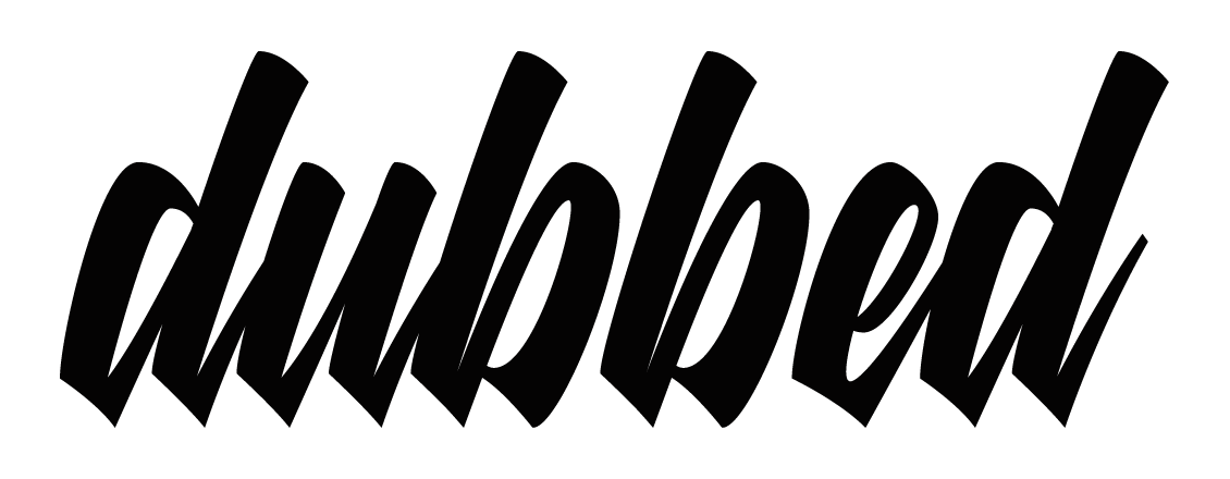 DUBBED DESIGN