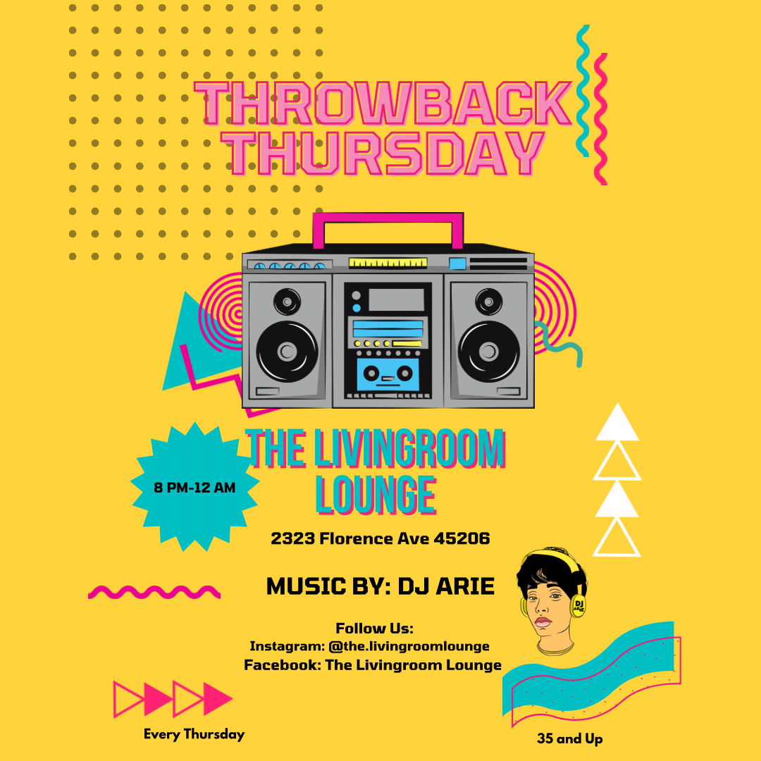 Throwback Thursday at The Livingroom Lounge — DJ Arie