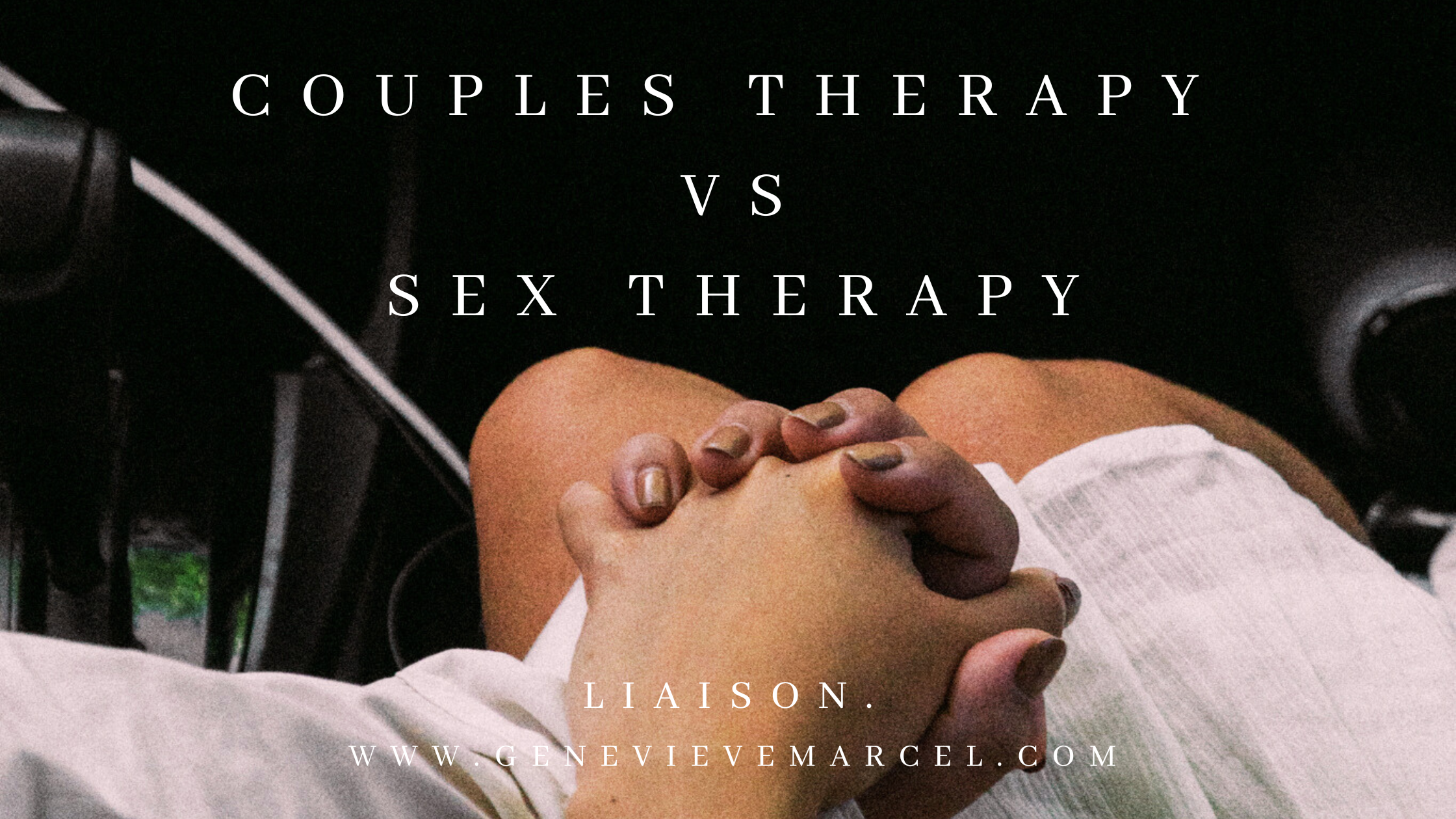 Couples Therapy vs. Sex Therapy: What’s the Difference?