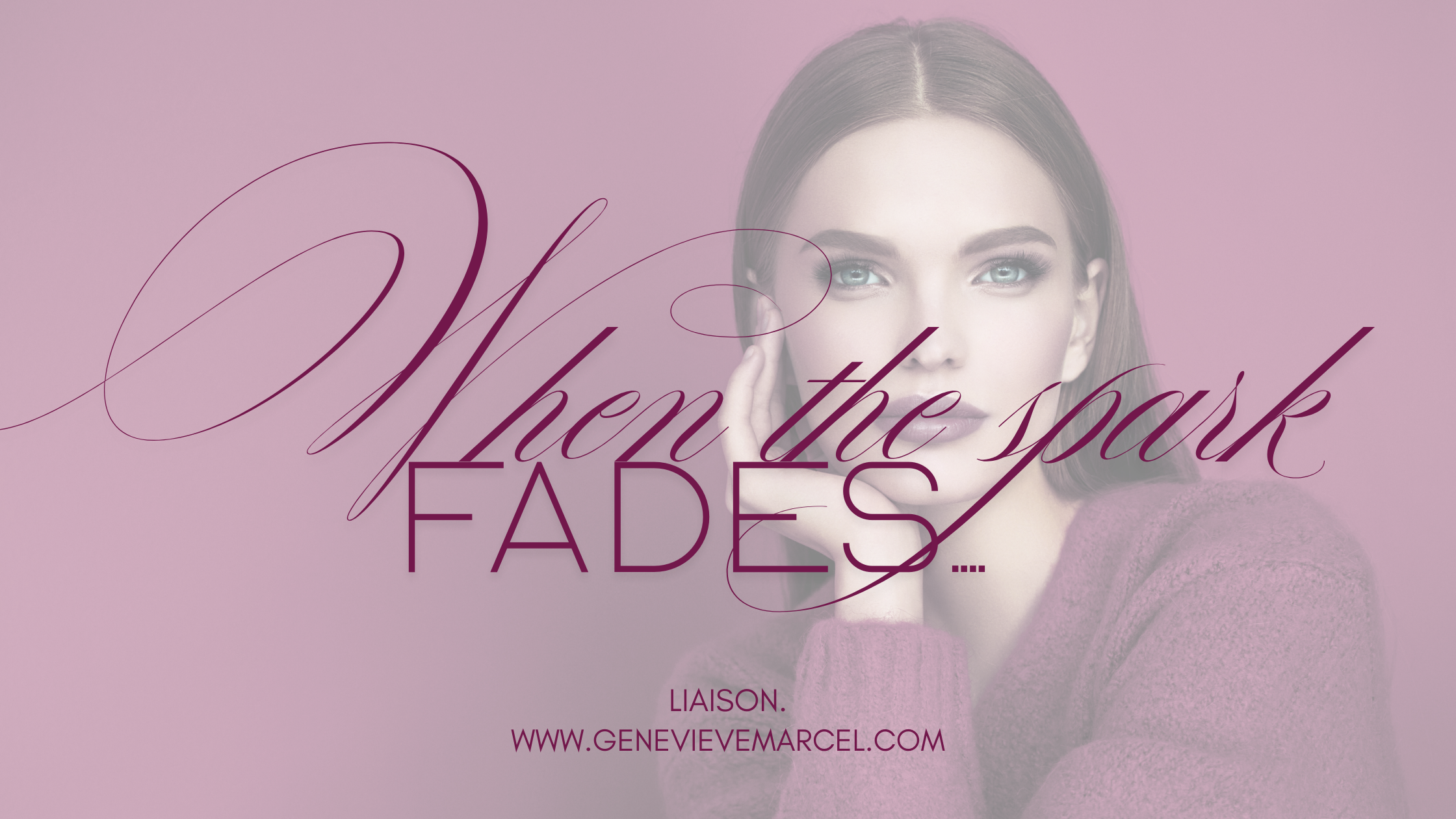 When the Fire Fades: Diminished Desire and the Existential Call to Reconnect