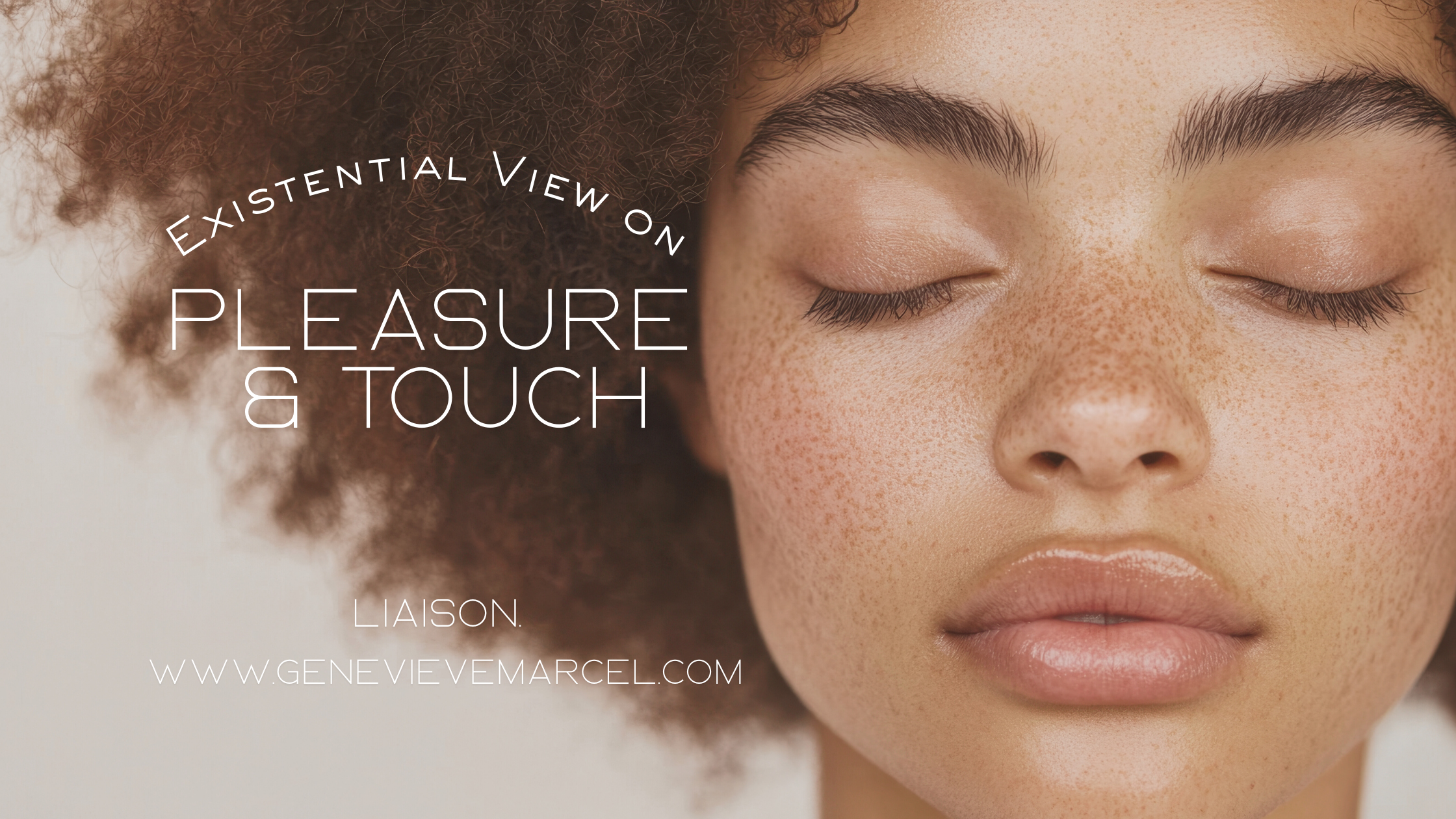 Existential View on Pleasure and Human Connection