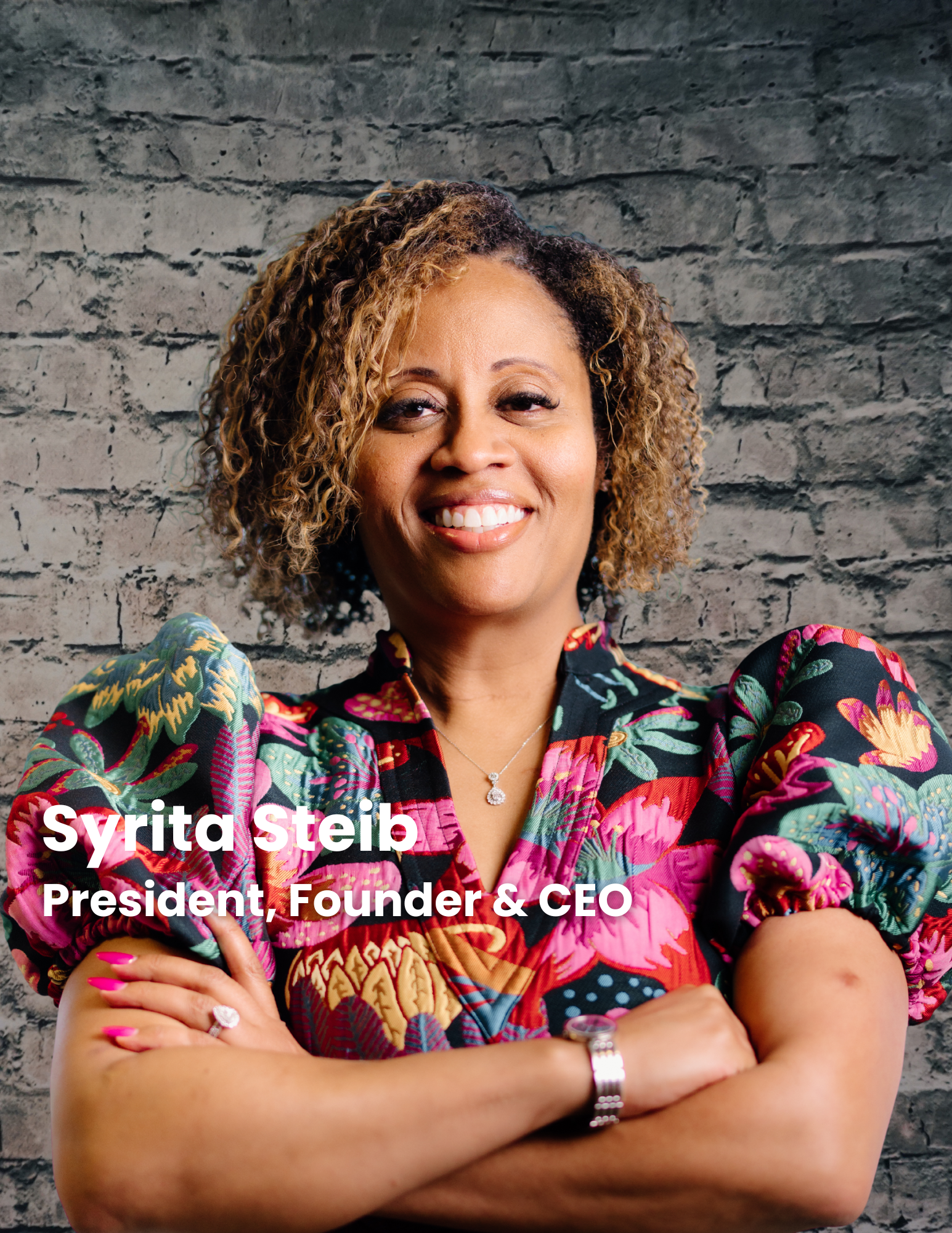 Syrita Steib, Founder & President/CEO