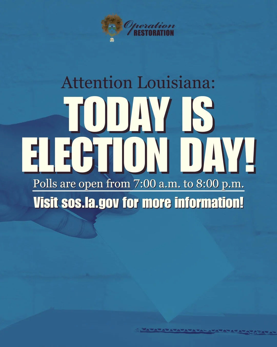 🗳️ Today is Election Day!
Make your voice heard.

Visit sos.la.gov for more information, to view a sample ballot or to find your polling location.

Polls are open from 7:00 a.m. to 8:00 p.m.

Share this post and make your voice heard!

#ElectionDay 