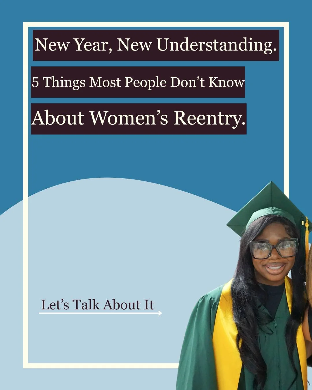 ✨ New Year, New Understanding ✨

Women returning from incarceration face unique challenges and incredible potential. This year, lead with empathy, shift the narrative and challenge the stigmas that often follow them. Every action to support and uplif