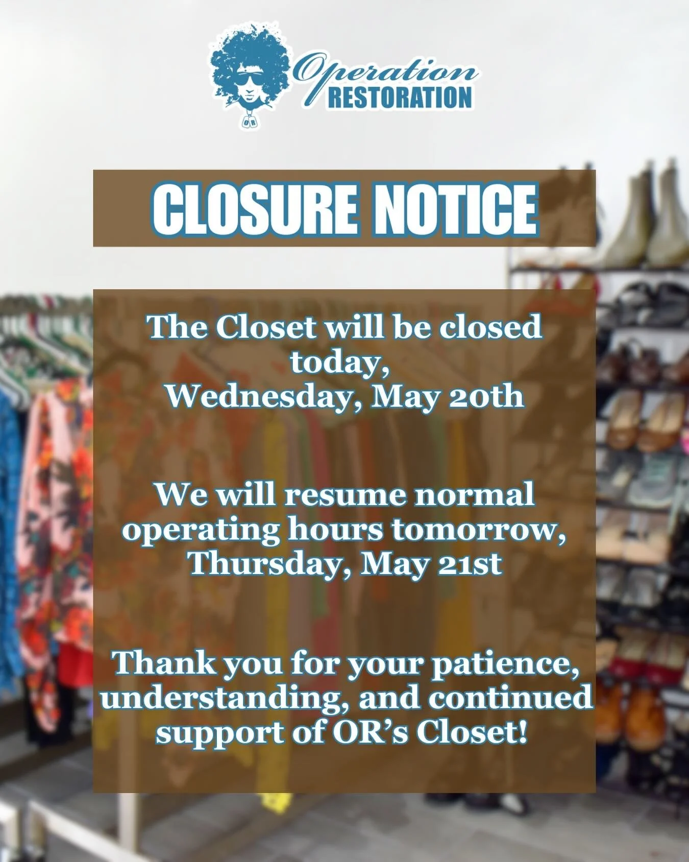 Temporary closure notice 🚪🛍️

The Closet will be closed today, Wednesday, May 20th, and will resume normal operating hours tomorrow, Thursday, May 21st.

Thank you for your patience, understanding, and continued support of The Closet &amp; Operatio
