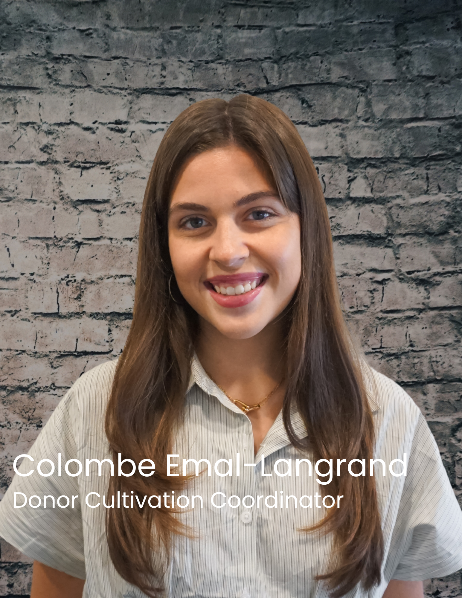 Colombe Emal-Langrand, Donor Cultivation Coordinator