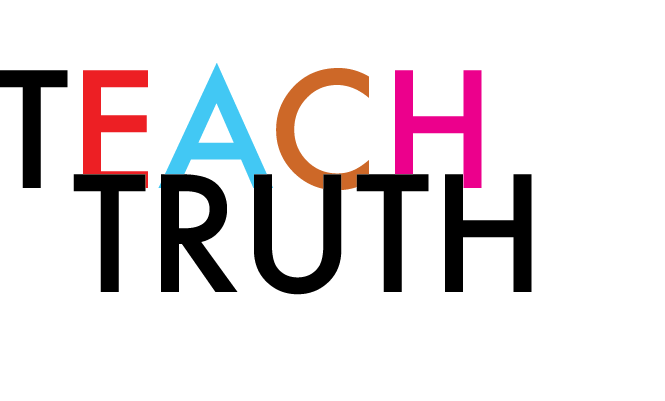 Teach Truth