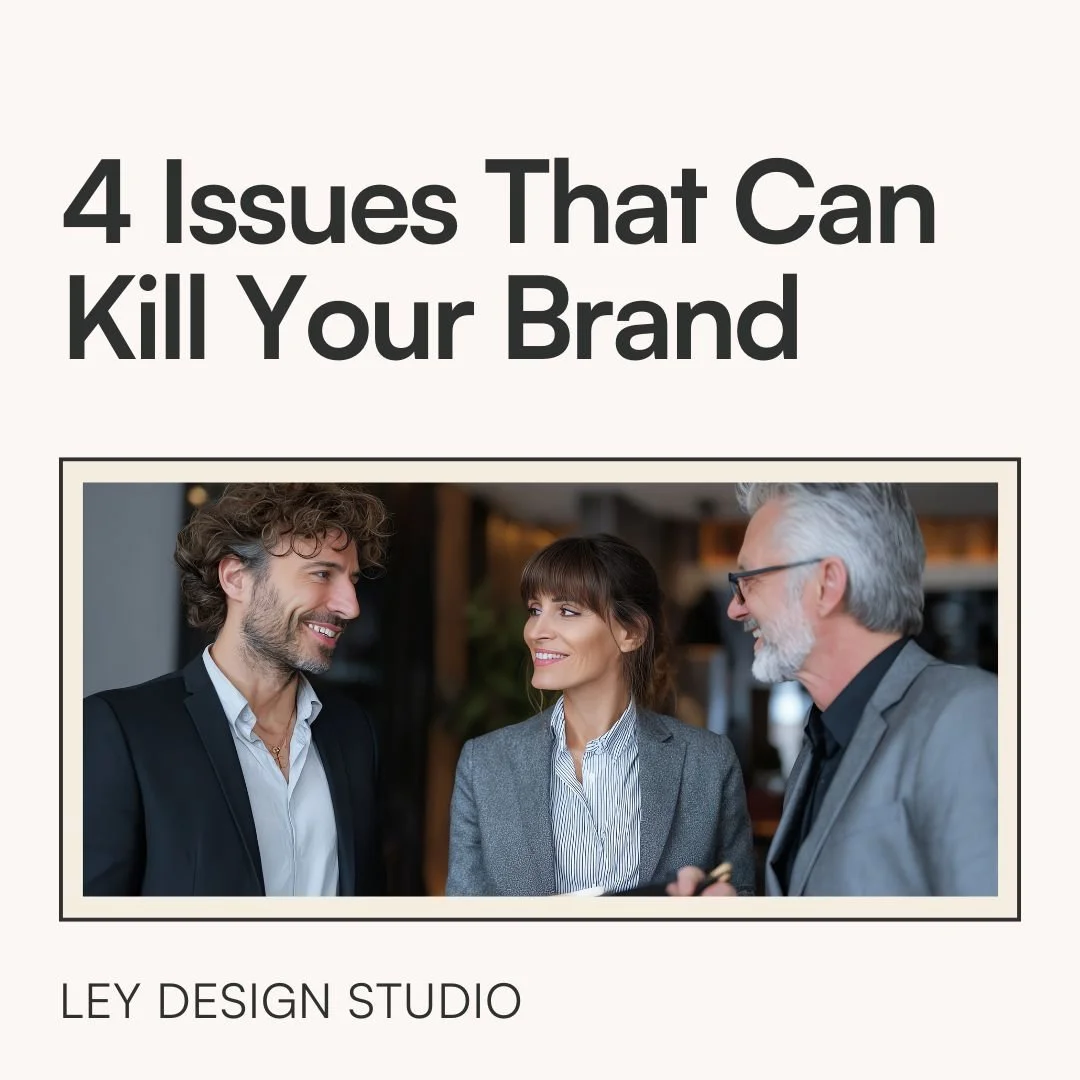 4 Issues That Can Kill Your Brand