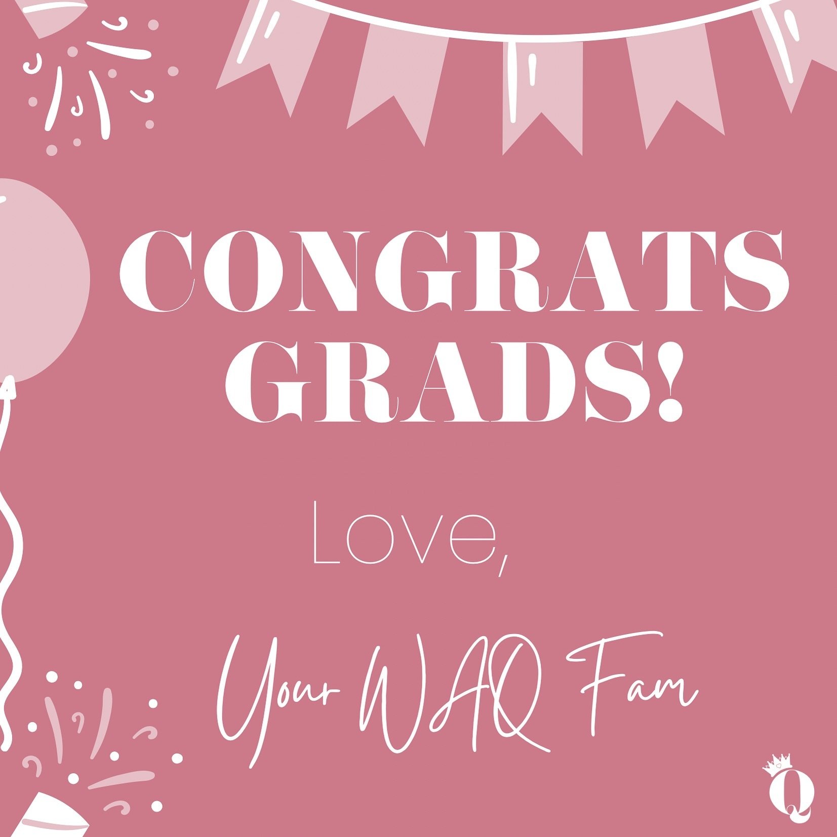 Celebrating all the hard work and dedication that led to this moment - congrats, grads! We are so proud of our WAQ Fam! 🎓🎉 #CongratsGrads