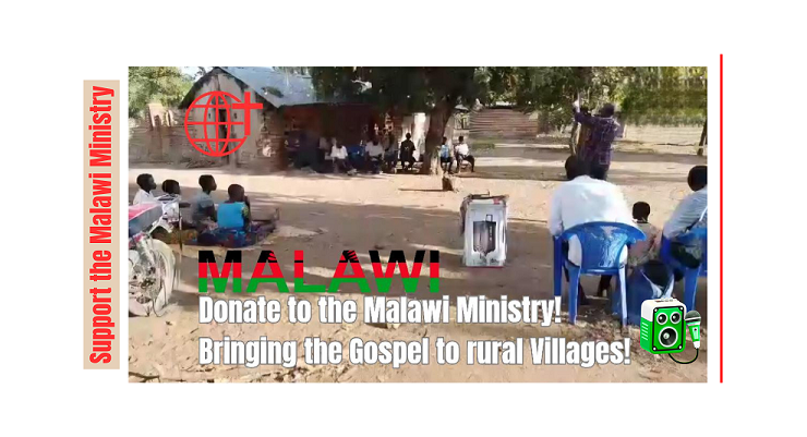 Malawi: Please help us fund this new ministry. Bringing the Gospel to rural villages!