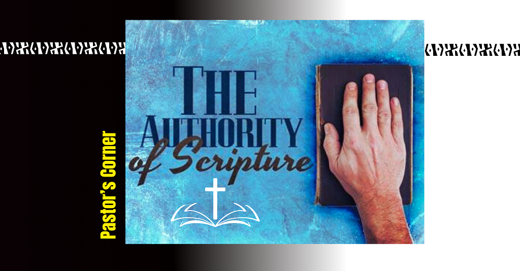 The Authority of Scripture: An In-Depth Teaching