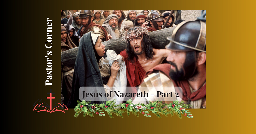 Christmas Season and Deeper Thoughts about Jesus, Part Two