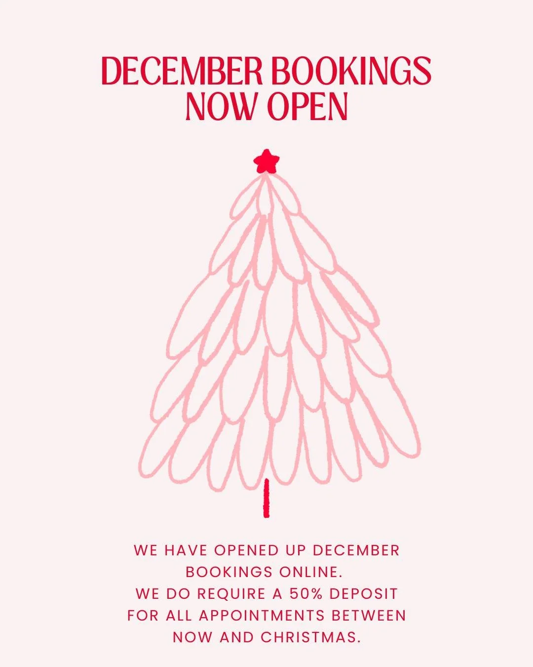 🎄December bookings are now open!
Our calendar fills up quickly before Christmas, so make sure to secure your spot early.
A 50% deposit is required for all appointments between now and Christmas. 💕