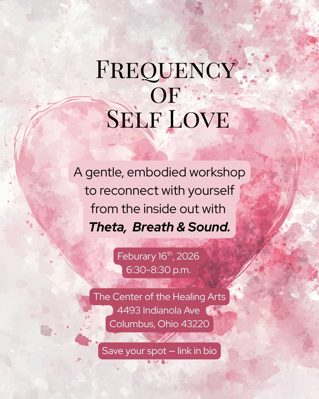 Frequency of Self Love ✨
A Heart-Centered Healing Experience

📍 The Center of the Healing Arts | 4493 Indianola Ave, Columbus, OH | 43214
🗓 Sunday, 2/16/2026
⏰ 6:30&ndash;8:30 PM

Join us for an intimate evening of breath, body, and energy as we at