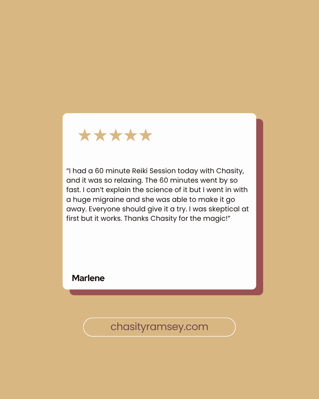 Review card featuring a five-star rating and a customer testimonial for Chasity, describing a relaxing 60-minute Reiki session. The card is on a beige background with a website link at the bottom.