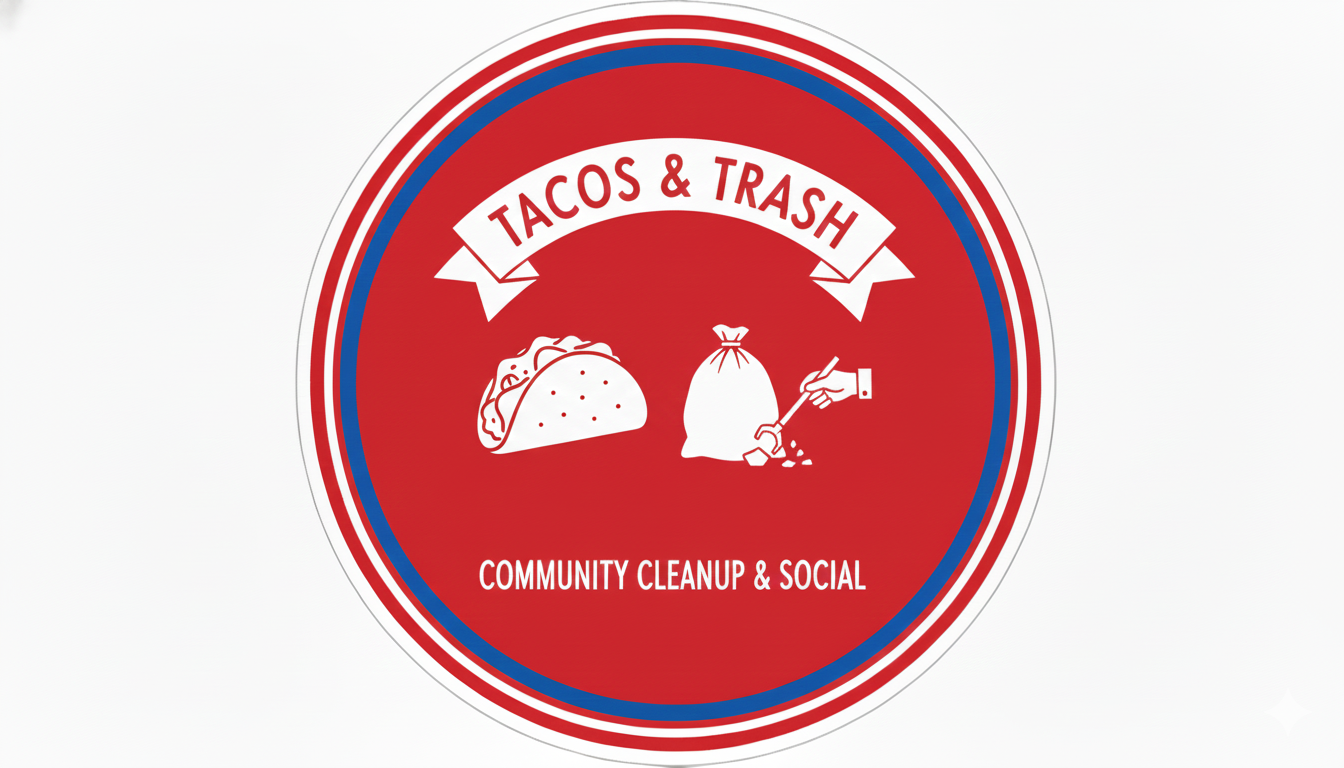 Monthly Tacos and Trash