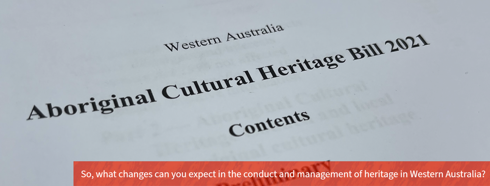 The Aboriginal Cultural Heritage Act 2021