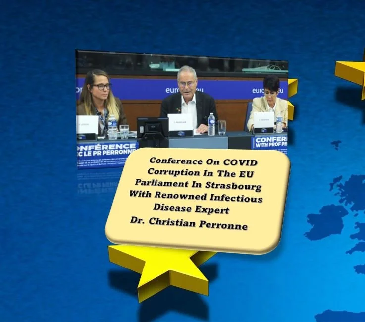 Conference On COVID Corruption In The EU Parliament In Strasbourg With Renowned Infectious Disease Expert Dr. Christian Perronne