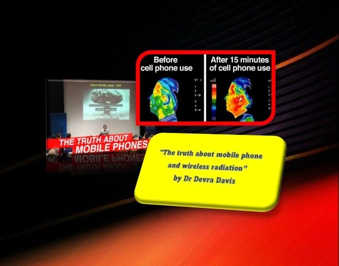 "The Truth About Mobile Phone And Wireless Radiation" -- Dr Devra Davis                     