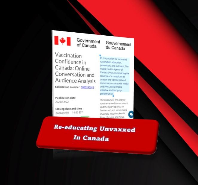 Re-educating Unvaxxed In Canada
