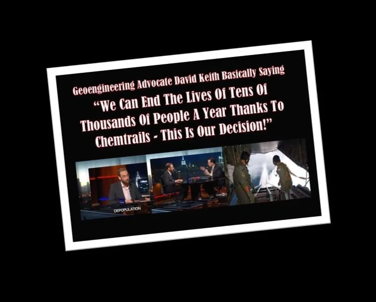 Geoengineering Advocate David Keith Basically Saying “We Can End The Lives Of Tens Of Thousands Of People A Year Thanks To Chemtrails - This Is Our Decision!”