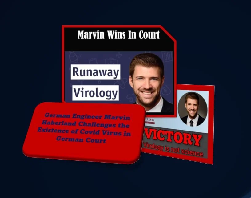 German Engineer Marvin Haberland Challenges The Existence Of Covid Virus In German Court                                               