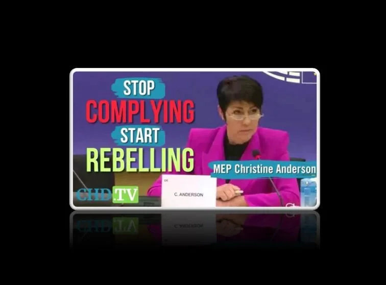 MEP Christine Anderson Issues Wake-Up Call: “You Cannot Comply Your Way Out of a Tyranny”