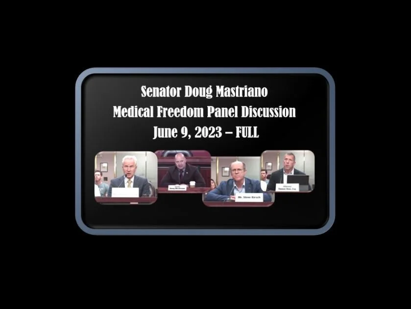 Senator Doug Mastriano - Medical Freedom Panel Discussion - June 9, 2023 - FULL
