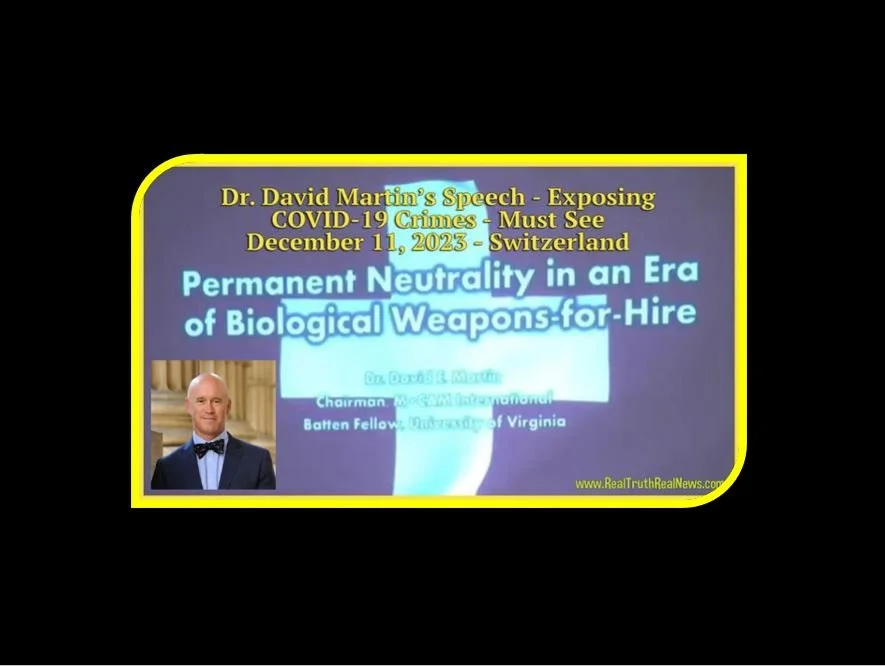 Dr. David E. Martin Reveals That COVID-19 Crimes Have Been In The Making For DECADES