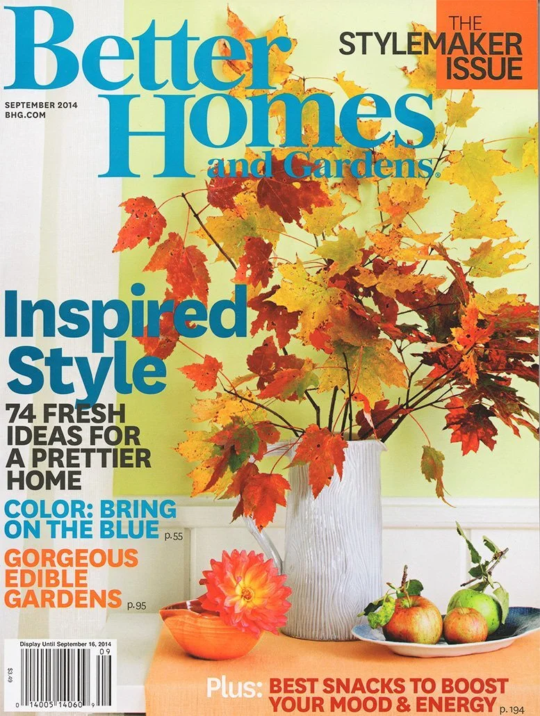 As Seen On: The Cover of Better Homes and Gardens