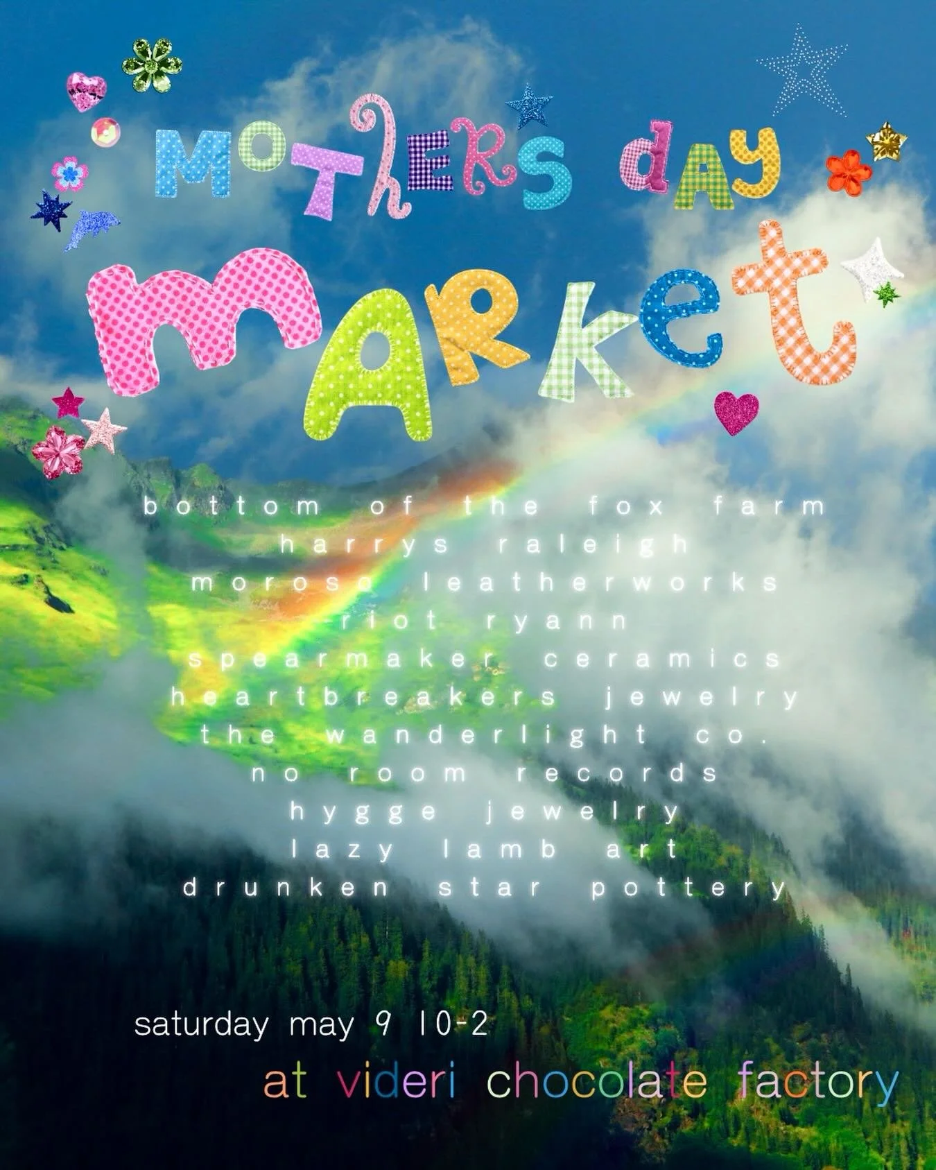 Happy Mother&rsquo;s Day and happy anniversary of Videri Patio Markets! Come by for some chocolate, a little bevvy, and some shopping on the patio to celebrate Mother&rsquo;s Day weekend. Bottom of the Fox Farm will be selling bouquets  out of their 