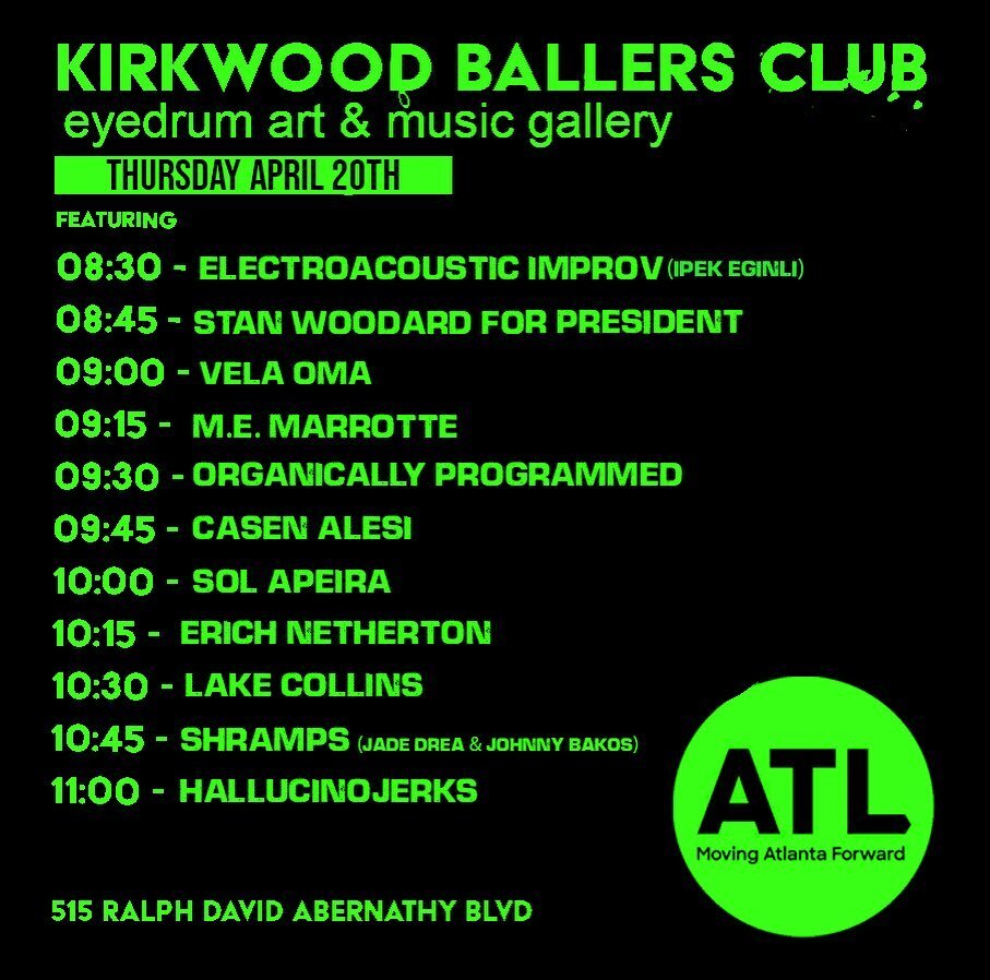 The 4.20 edition of Kirkwood Ballers Club is rollin' up next Thursday at the eyedrum art &amp; music gallery featuring a stacked lineup of new faces and some far-out friends we haven't seen in a while. Doors open at 8 pm and the performances begin at